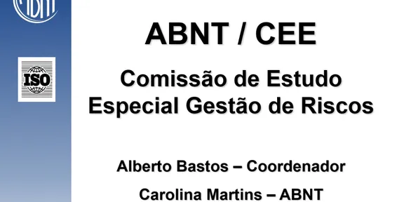 Atualizações da Comissão de Estudos sobre Gestão de Riscos e Continuidade de Negócios