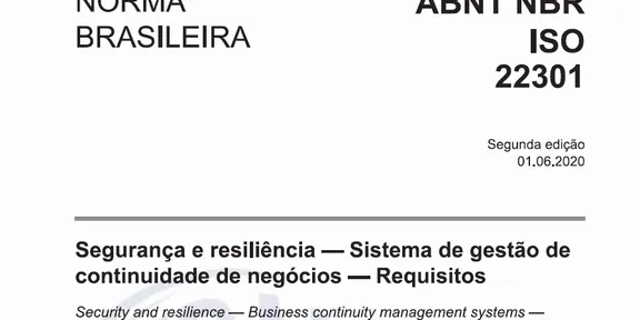 Resiliência e continuidade de negócios com a ISO 22301 (parte 1)